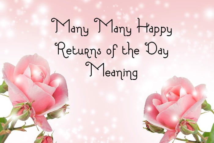 Many More Returns Of The Day Meaning In Telugu