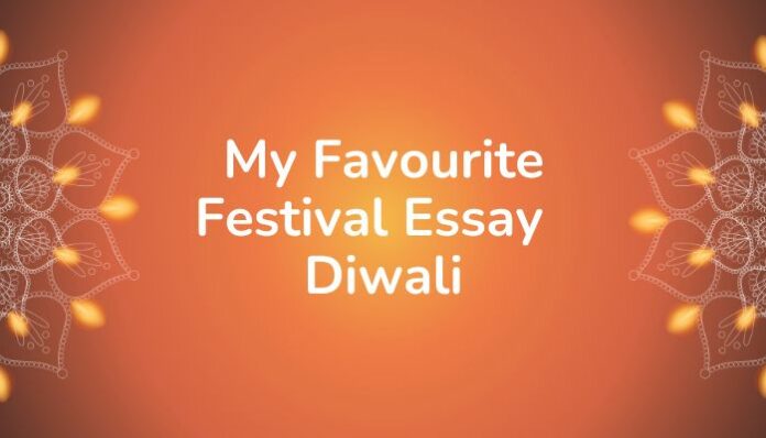 My Favourite Festival Essay